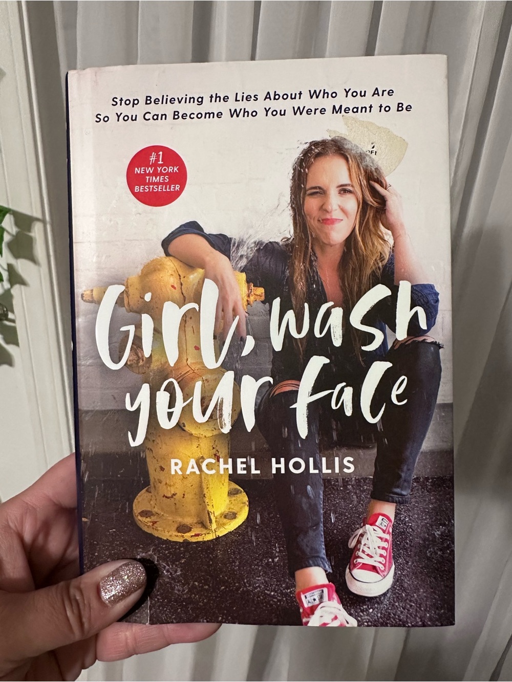 Girl, Wash Your Face Hardback Book Rachel Hollis